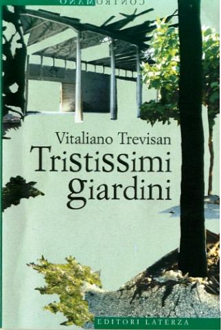 Tristissimi Giardini